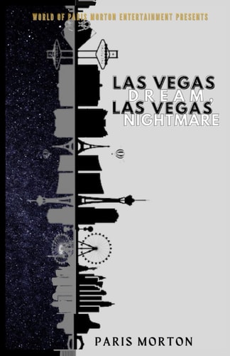 Las Vegas Dream, Las Vegas Nightmare