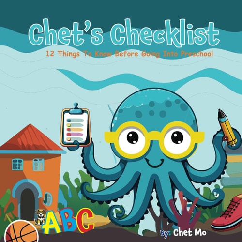 Chet's Checklist 12 Things To Know Before Going Into Preschool