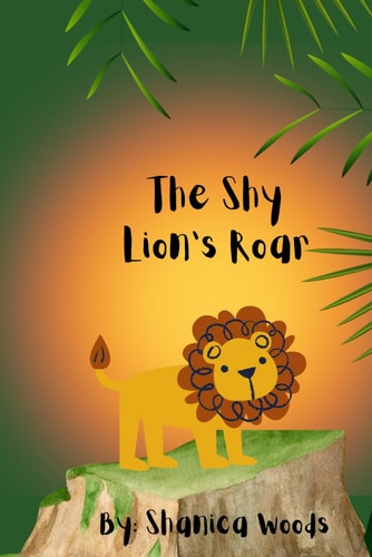 SHY LION'S ROAR.
