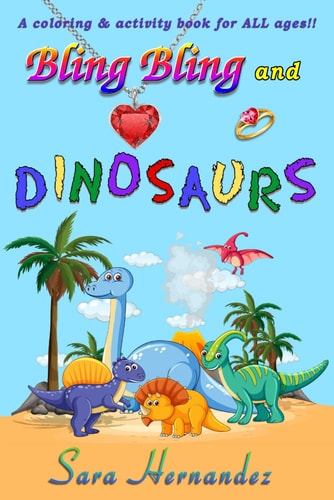 Bling Bling and Dinosaurs