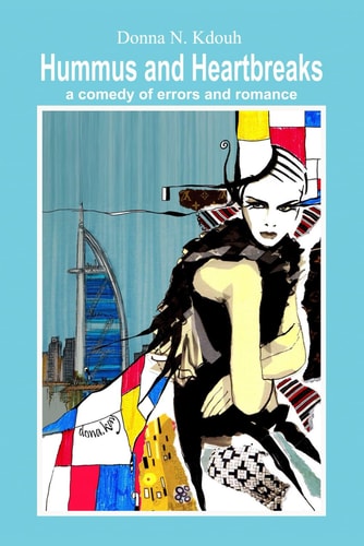 Hummus & Heart Breaks My Comedic Quest for Love in the Middle East