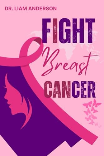 Fight Breast Cancer Beyond the Diagnosis