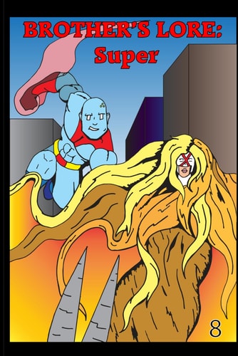 Brother's Lore Super