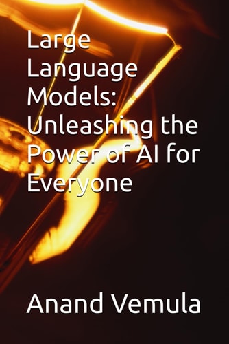 Large Language Models Unleashing the Power of AI for Everyone
