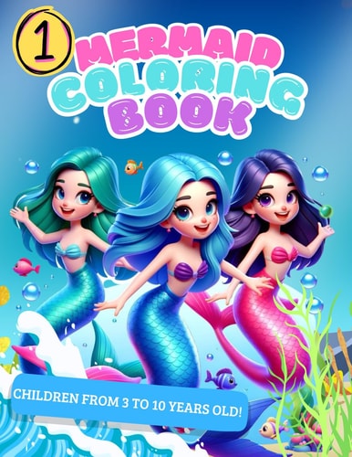 Mermaid Coloring Book Dive Into a World of Magic and Color
