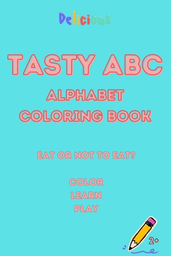 Tasty ABC Alphabet Coloring Book