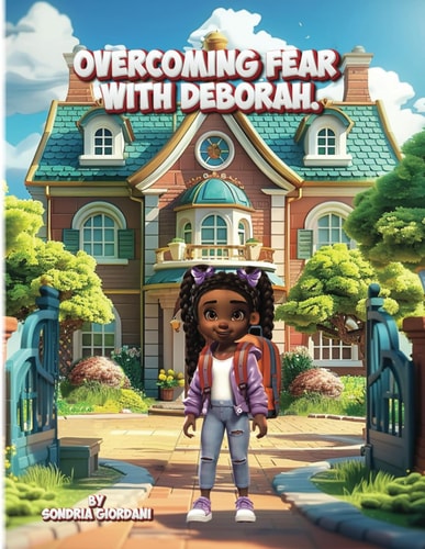 Overcoming Fear With Deborah