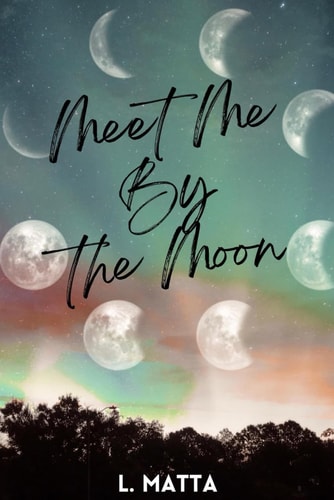Meet Me By the Moon