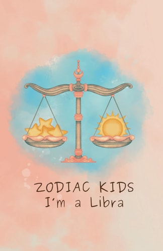 Zodiac Kids I'm a Libra