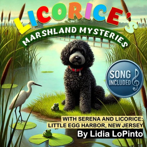 Marshland Mysteries with Serena and Licorice Little Egg Harbor, New Jersey Marshlands
