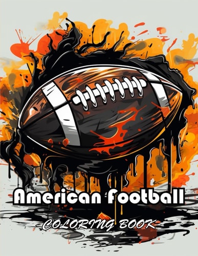 American Football Coloring Book New Edition And Unique High-quality Coloring Pages