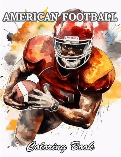 American Football Coloring Book A Stress Relief Experience for All Ages