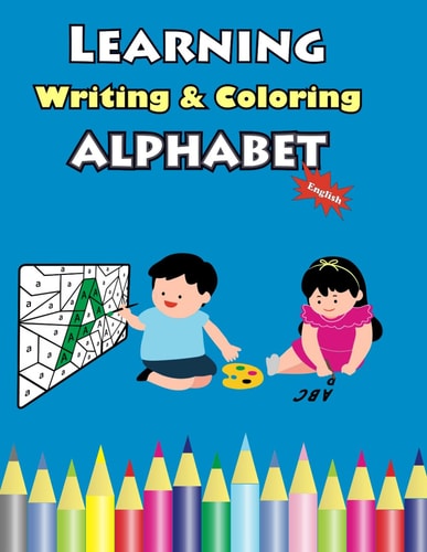 Learning Writing & Coloring Alphabet