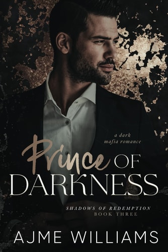Prince of Darkness (Liam and Kate) A Dark, Mafia Romance