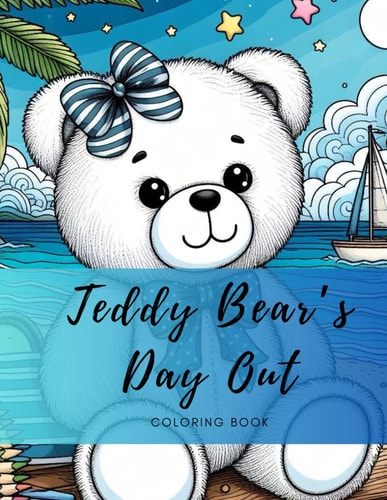 Teddy Bear's Day Out Coloring Book