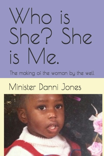 Who is She? She is Me. The Making of the Woman by the Well