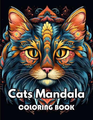 Cats Mandala Coloring Book 100+ New Designs Great Gifts for All Fans