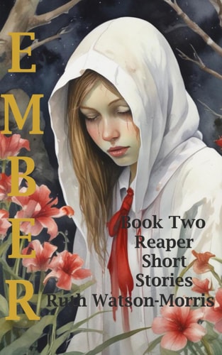 Ember Book Two (Reaper Books)