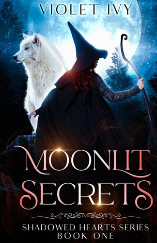 Moonlit Secrets Shadowed Hearts Series Book One