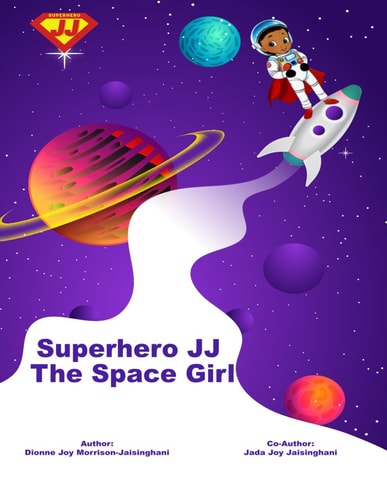 Superhero JJ The Space Girl