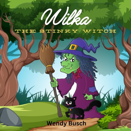 WILKA, THE STINKY WITCH.