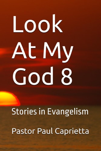 Look at My God, 8 Stories in Evangelism