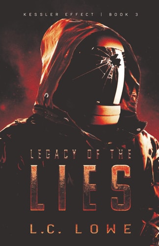 Legacy of the Lies Kessler Effect Series Book 3