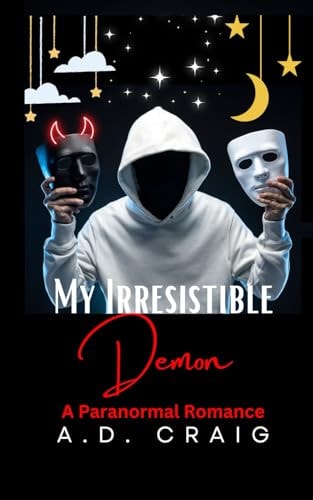 My Irresistible Demon A Spicy Paranormal Romance