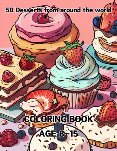 50 DESSERTS FROM AROUND THE WORLD A Sweet Journey Around the World