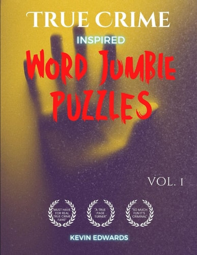 TRUE CRIME INSPIRED WORD JUMBLE PUZZLES Word Challenge Game Book (for Young Adults To... Seniors).