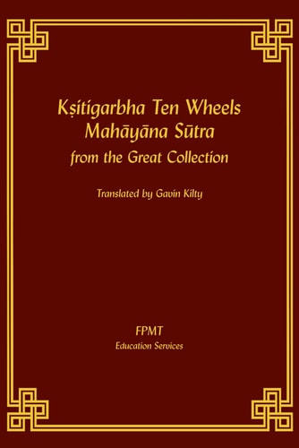 KSHITIGARBHA TEN WHEELS MAHAYANA SUTRA FROM THE GREAT COLLECTION.