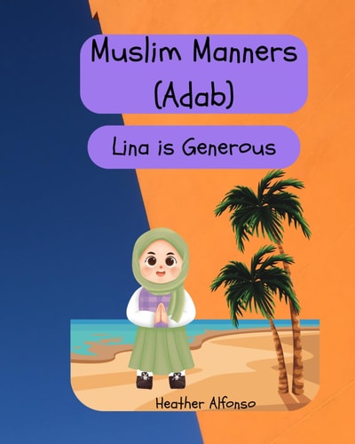 Muslim Manners (Adab) Lina is Generous