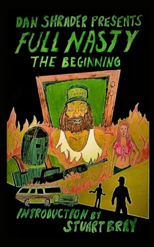 Full Nasty The Beginning