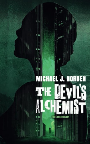 DEVIL'S ALCHEMIST The Lichen Trilogy Book One