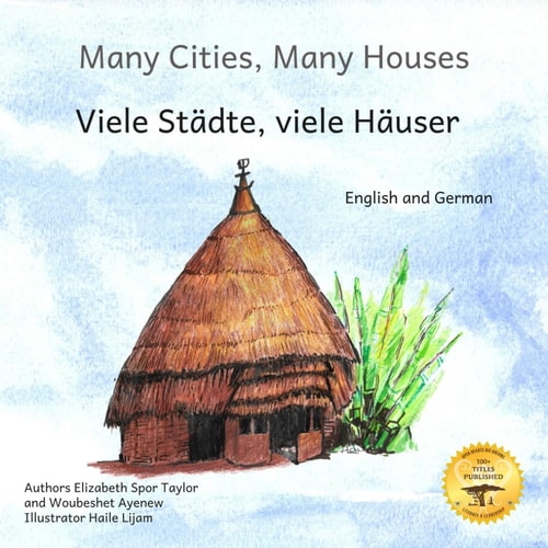 Many Cities, Many Houses Where Children Live in English and German