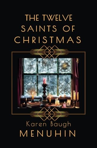 The Twelve Saints of Christmas