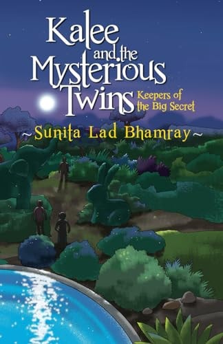 Kalee and the Mysterious Twins Keepers of the Big Secret