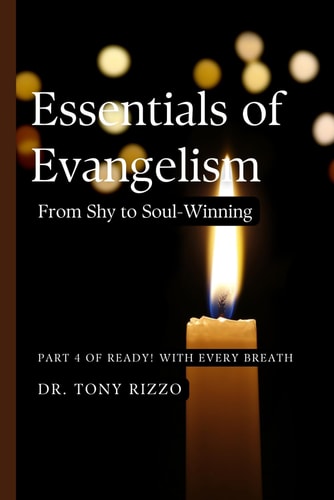 Evangelism Essentials From Shy to Soul-Winning