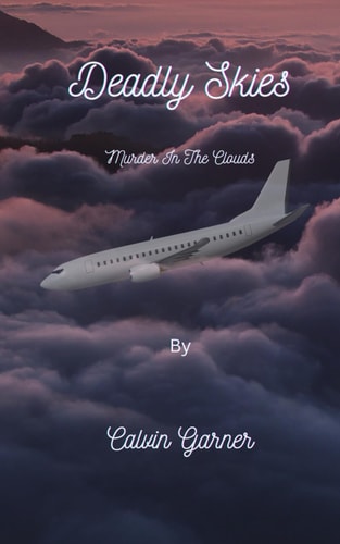 Deadly Skies Murder In The Clouds