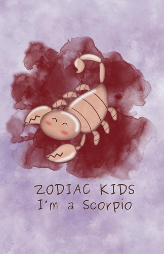 Zodiac Kids I'm a Scorpio