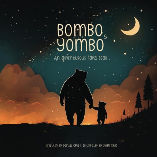 Bombo&Yombo An Adventurous Papa Bear