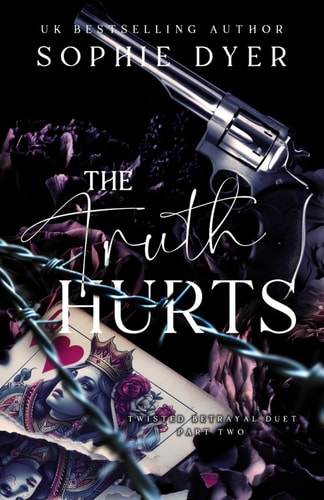 The Truth Hurts Part Two: The Twisted Betrayal Duet