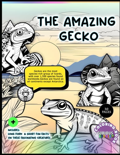 The Amazing Gecko Educational Coloring Book Reptiles, Lizards Educational Kids Coloring Book