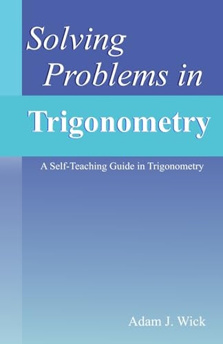 Solving Problems in Trigonometry Mathematical Olympiad Problems
