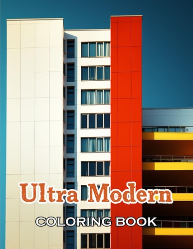 Ultra Modern Coloring Book High Quality +50 Beautiful Designs