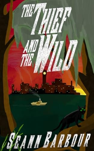 The Thief and the Wild