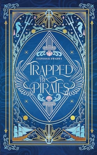 Trapped By Pirates An Angelic Epic Fantasy Romance
