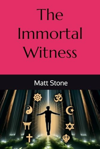 The Immortal Witness