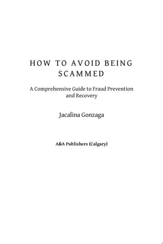 How to Avoid Being Scammed: A Comprehensive Guide to Fraud Prevention and Recovery