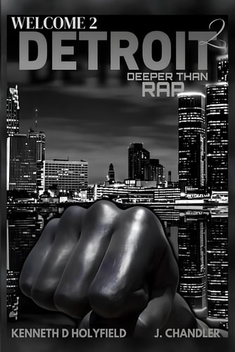 Welcome 2 Detroit Part II Deeper Than Rap